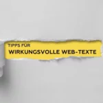Papier, das an einer Stelle aufgerissen ist und den Text "Wirkungsvolle Web-Texte" zeigt.