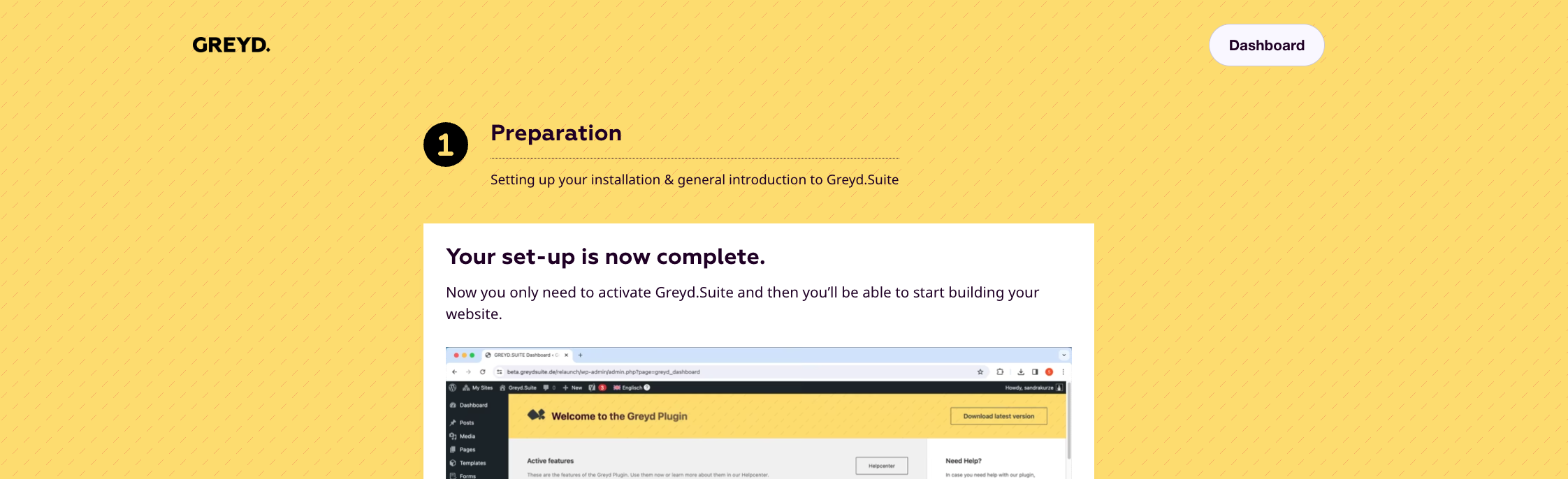 Frontend screenshot of the Greyd.Suite onboarding showing text and a video