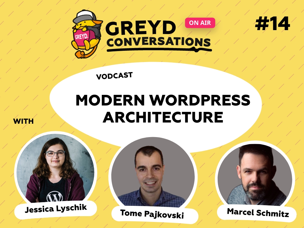 Greyd Conversations #14 - Modern WordPress Architecture: Das Wesentliche